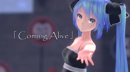 【唯美向MMD】Coming Alive