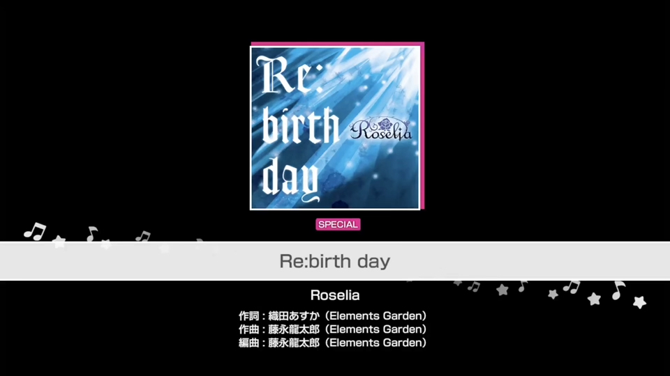 【BanG Dream!】『Re:birth day』Roselia（难易度：SPECIAL）