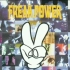 【Freak Power】Turn On,Tune In,Cop Out