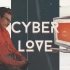 朝夕相伴触手可及的虚拟 | CyberLove【2020bilibili混剪大赛入围稿件】