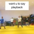 【want u to say】playback 开始学习抖音韩舞模式