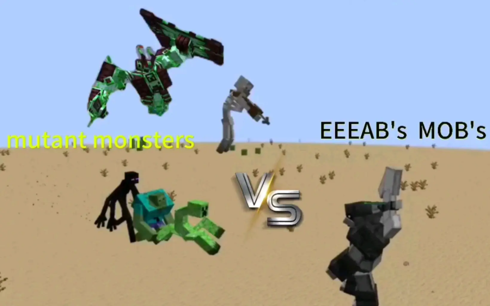 我的世界mutant monsters vs eeeab's mobs