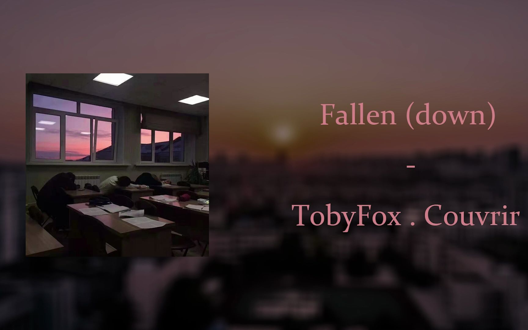 【歌曲推荐/无望法莲】Fallen (down)-(Couvrir. remix)