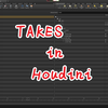 Houdini中如何运用take/takes来实现多镜头切换及渲染