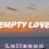 超火卡点神曲Lulleaux - Empty Love 歌曲可以下载