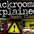 【Backrooms】Level 117 “数学课” 解释:(