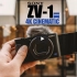 【4K原画质】索尼Sony ZV1 ZV-1  4K视频实拍测试