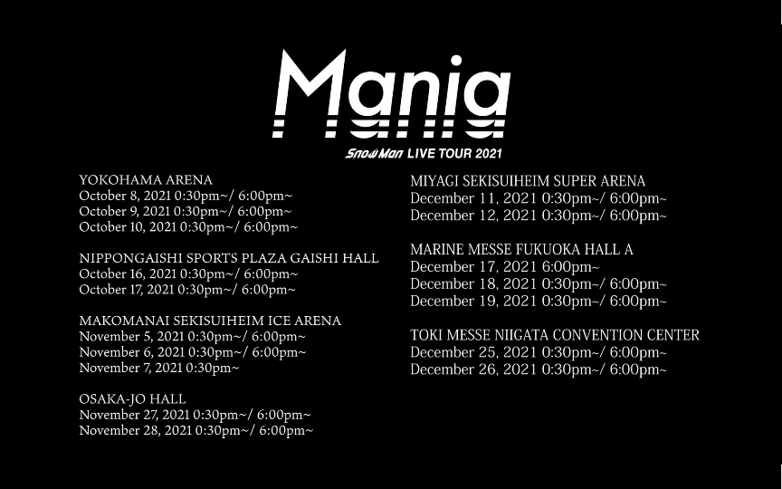 【Snow Man】[中日字幕] Mania LIVE TOUR 2021 精彩合集_哔哩哔哩_bilibili