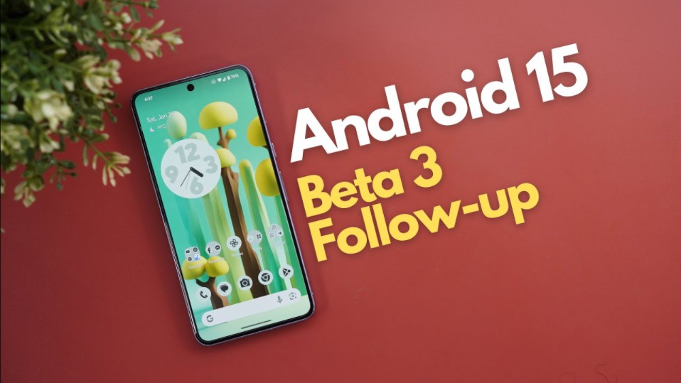 Android 15 Beta 3的另外几个新特性