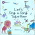 Let's Sing a Song Together  英文绘本阅读