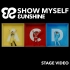 3unshine「Show Myself(Official Stage Video)」- 