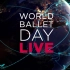 2021年世界芭蕾日 | 世界一流芭蕾舞团齐聚线上