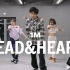 【1M】Yumeki 编舞《Head&Heart》