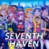 『SEVENTH HAVEN』 01 SEVENTH HAVEN
