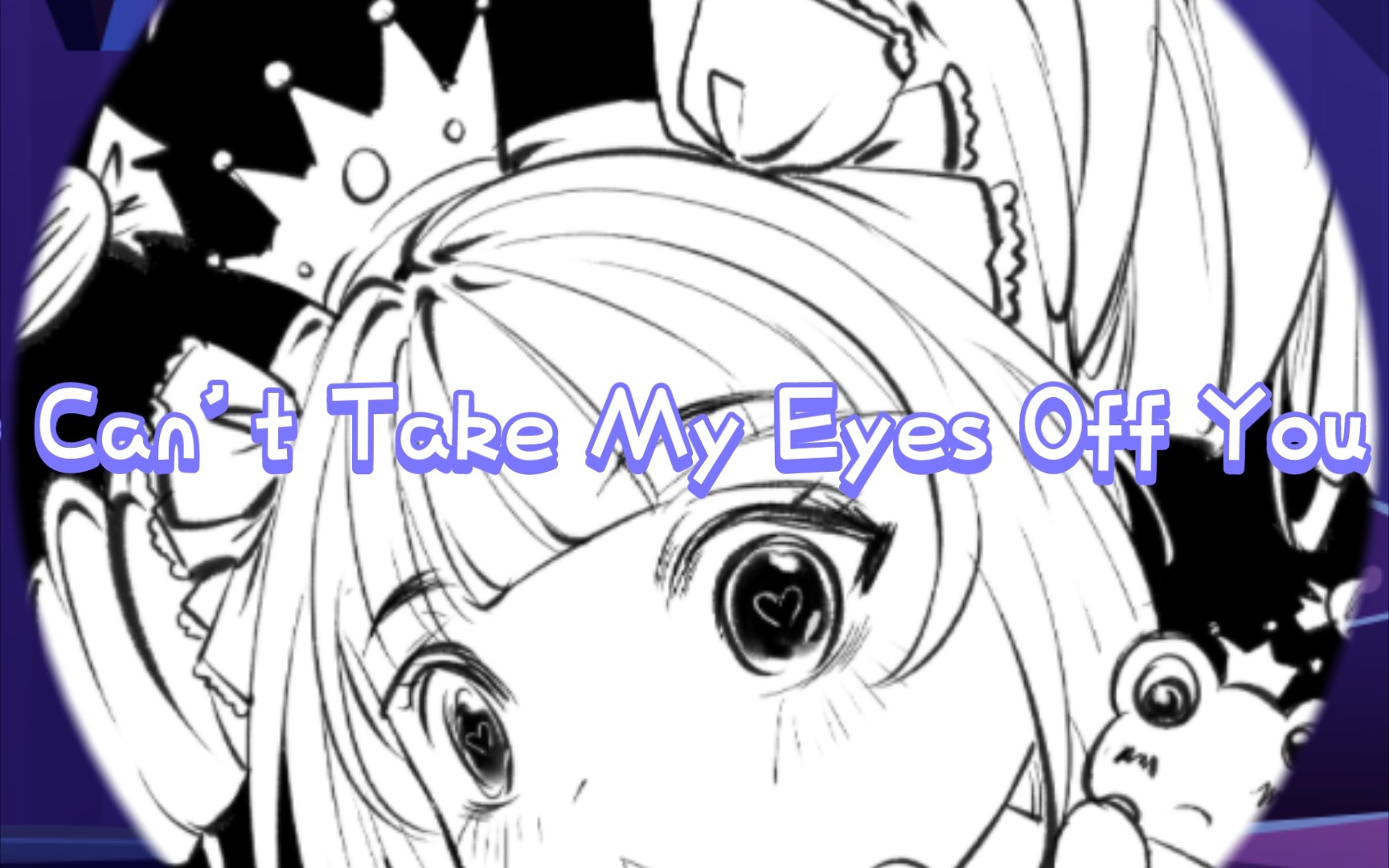 【米露纱深夜台】英文经典《Can't Take My Eyes Off You》_哔哩哔哩_bilibili - Can T Take My Eyes Off You Manga