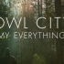 Owl City  - My Everything 中英字幕