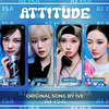 【AI COVER】aespa - ATTITUDE （原唱:IVE