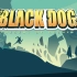 个人原创动画 BLACK DOG(未完待续)