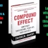 THE COMPOUND EFFECT - DARREN HARDY (MUST LISTEN) (Complete A