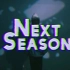 'Next Season'【MV】【トップハムハット狂】@相乐字幕组