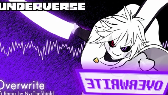 【Undertale音乐】Underverse OST - Overwrite ...