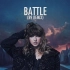 【Taylor Swift】Battle (89 Remix) [自制混音]