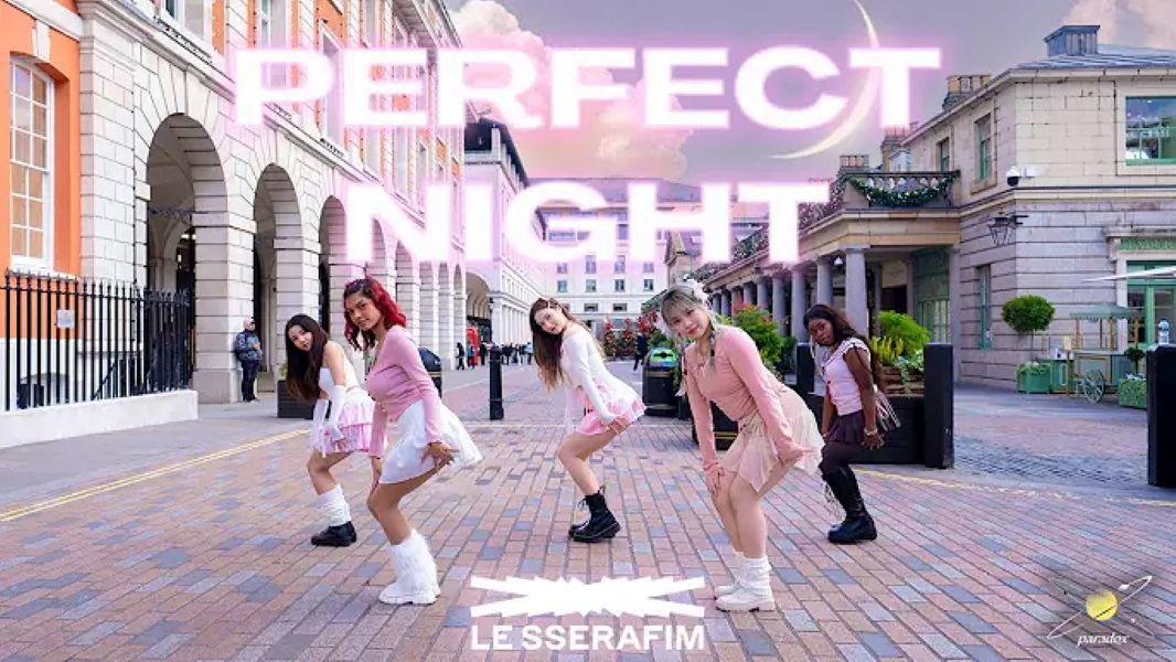 [英国 舞蹈翻跳]  LE SSERAFIM - PERFECT NIGHT DANCE COVER PARADOX UK