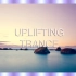 ???Uplifting Trance Mix #114 | 2021年3月 | OM TRANCE
