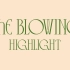 【HIGHLIGHT】【MINI3辑】'The Blowing' 打歌合集(~20210706 无编舞版MV)