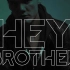 Hey Brother-Avicii & Dan Tyminski 中英字幕MV
