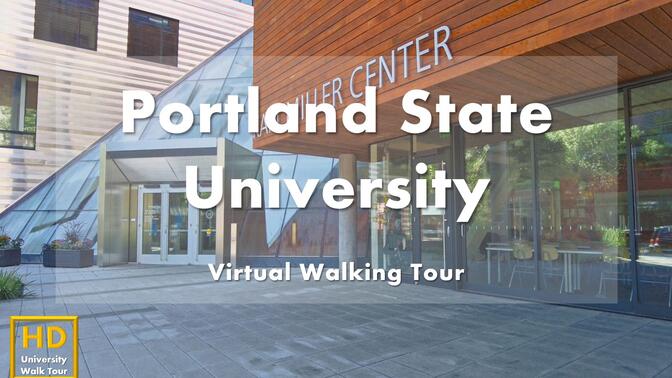 波特兰州立大学 - 校园漫步 - Portland State University Virtual Walking Tour｜USA