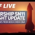 SNF直播：SpaceX更新了在博卡奇卡建造中的星舰状态，SN11将于本月23日试飞