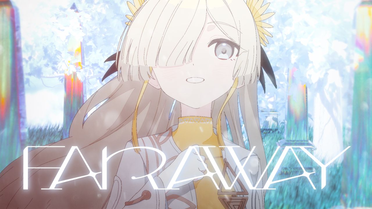【异世界情绪】#60「FARAWAY」【Official Music Video】