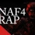 Five Nights at Freddy's 4 Rap by JT Machinima - '