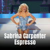 小品甜心Sabrina Carpenter演唱Espresso