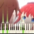 【Re:从零开始的异世界生活】21集OST  模拟钢琴