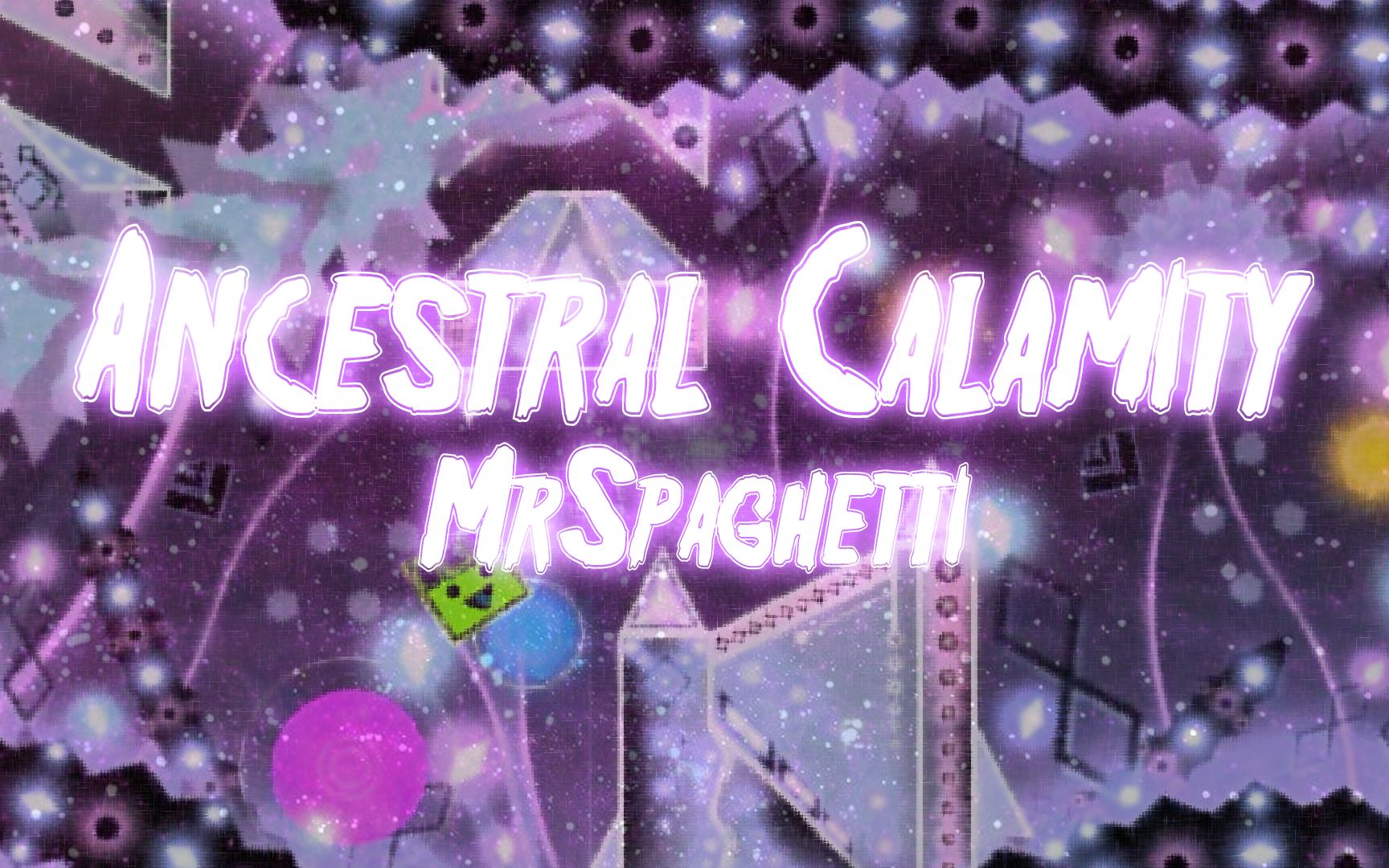 Terraria同人曲|【Geometry Dash】Ancestral Calamity by MrSpaghetti[165Hz]