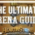 [Hearthstone] THE ULTIMATE ARENA DRAFTING GUIDE