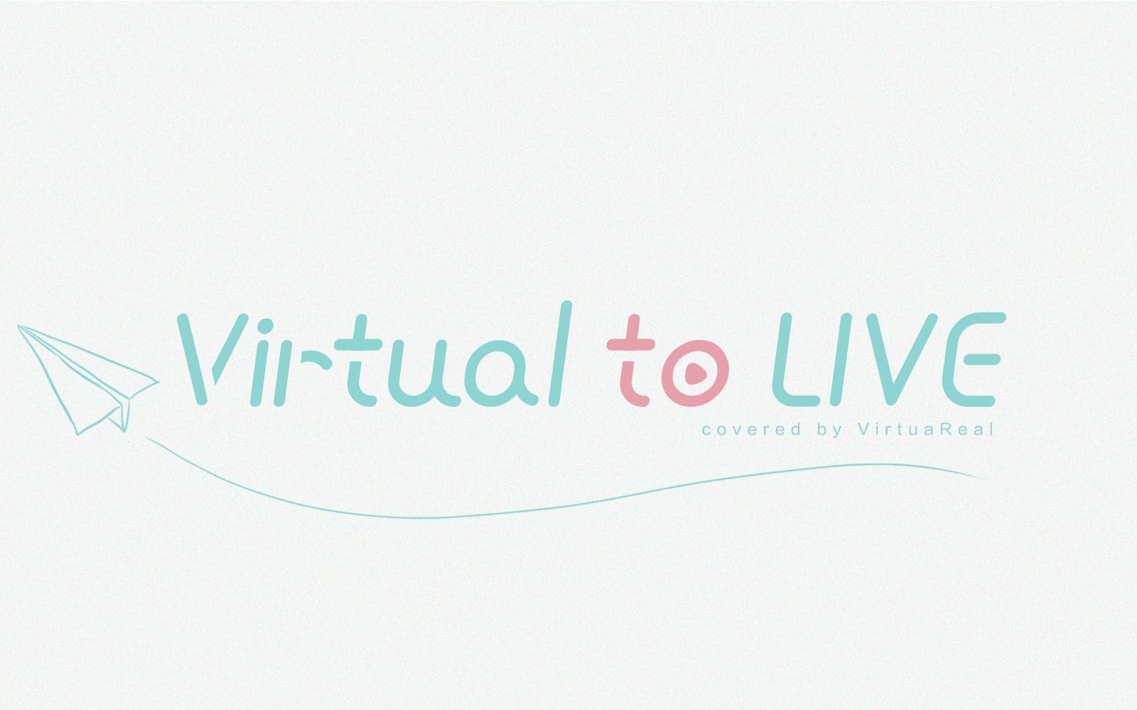 【VTL合集】维阿信的圣经（持续更新）《Virtual to live》合集