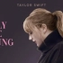 【Taylor Swift】霉霉全新纪录片主题曲 Only The Young字幕版MV (中文翻译）