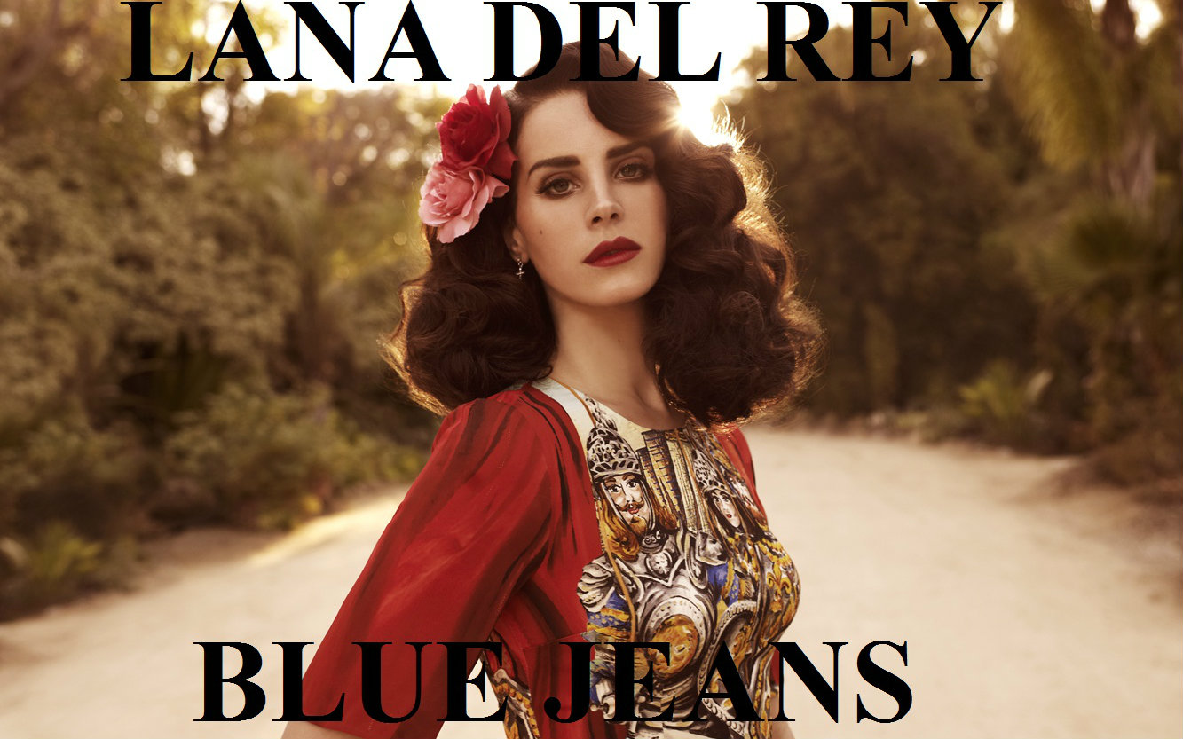 lana del rey - blue jeans