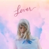Taylor Swift-Lover (原版和声伴奏)