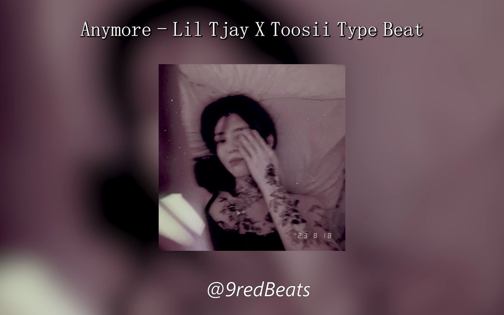 对你偶尔的思念也令我心痛(FREE) Anymore - Lil Tjay X Toosii Type Beat