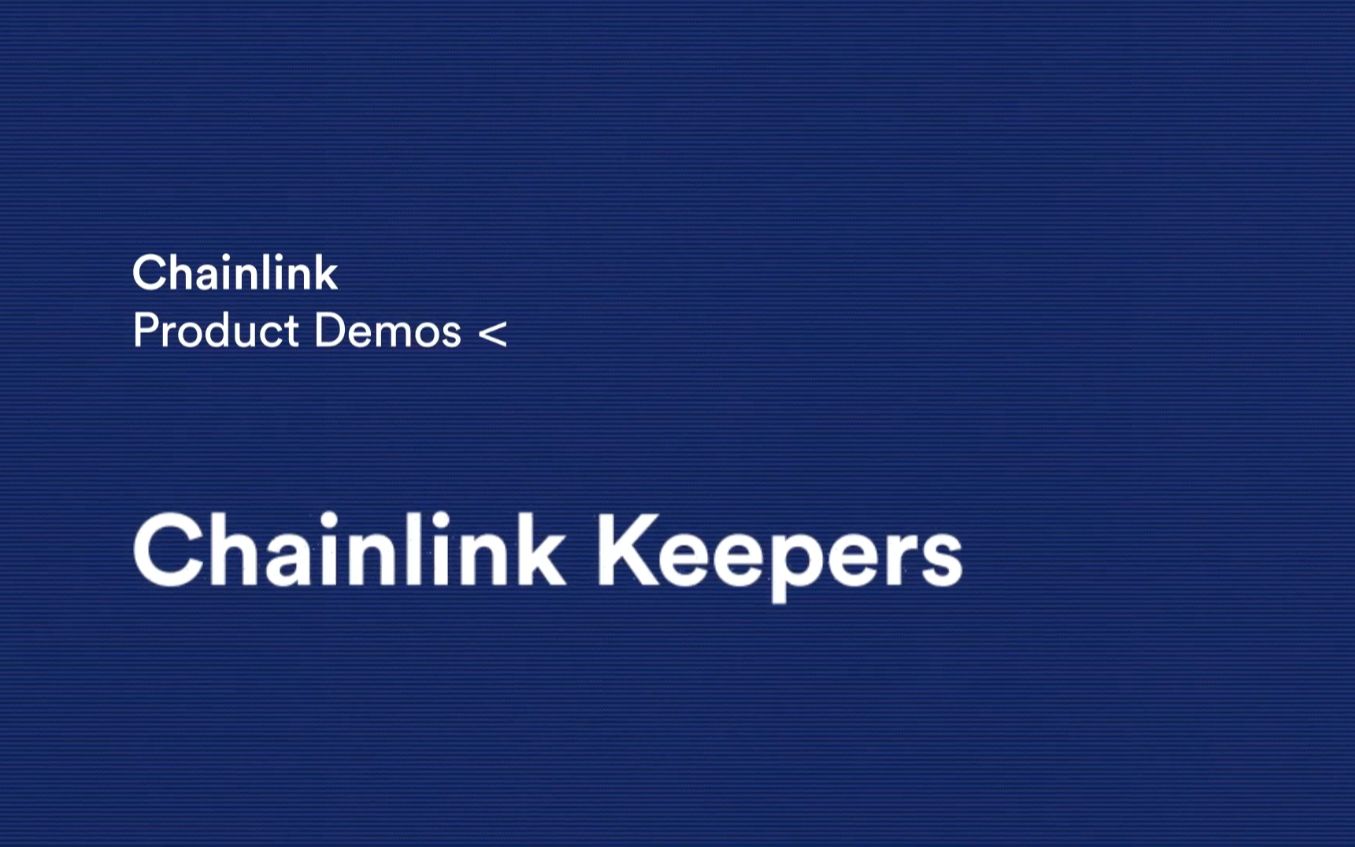 如何使用Chainlink Keepers自动化Solidity智能合约_哔哩哔哩_bilibili