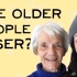 姜还是老的辣？|  Are Older People Wiser?
