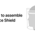 How to assemble a Face Shield - Apple Support（US）