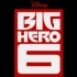 【Big Hero 6】【迪士尼×漫威】【2014】原版官方预告合集