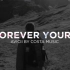 05 Forever Yours - Avicii by Costa Music