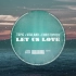 Let Us Love (Visualizer) - Topic&Vigiland&Christopher