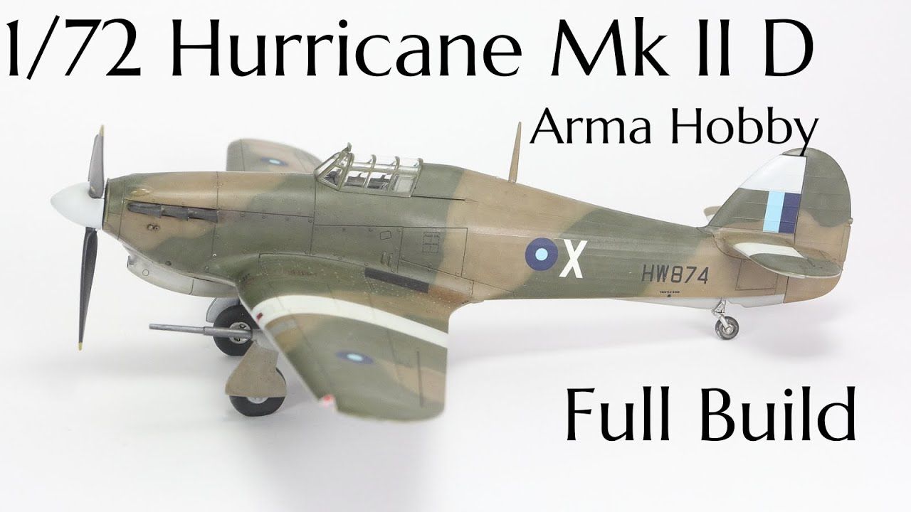 Arma Hobby 1/72 霍克飓风Mk II D战斗机模型制作